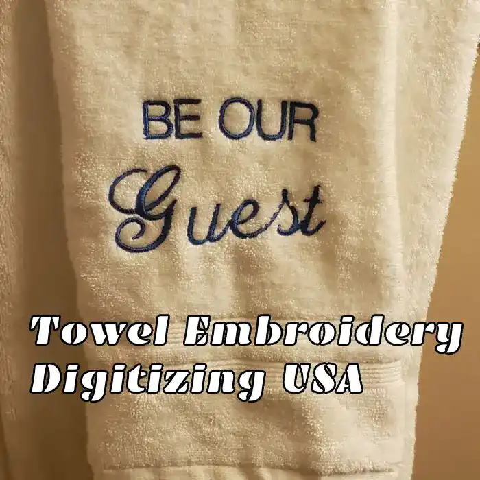 Towel Embroidery Digitizing USA